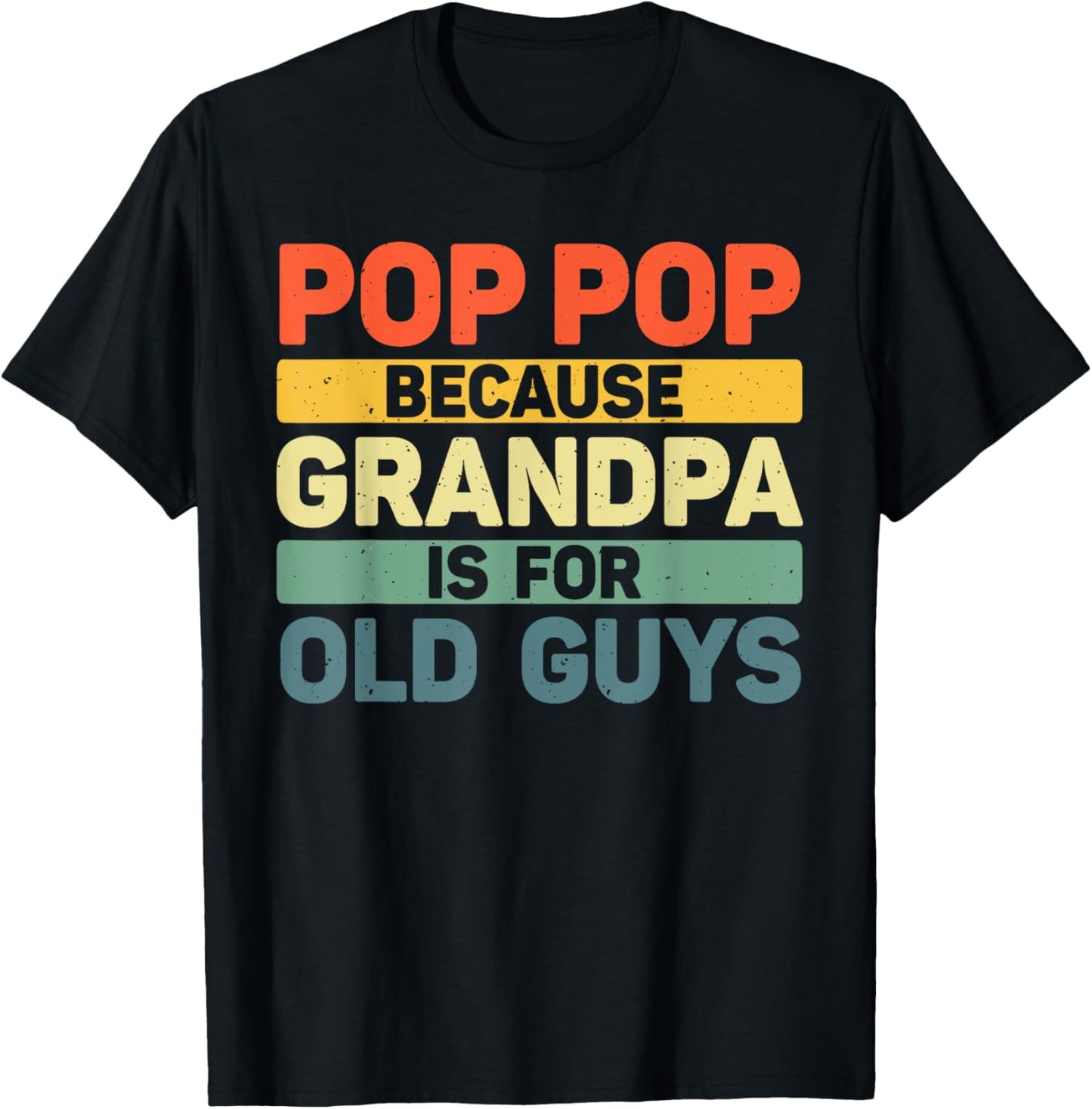Pop Pop Art For Grandpa From Grandkids Father's Day Pop Pop T-Shirt - T-Shirt | Black