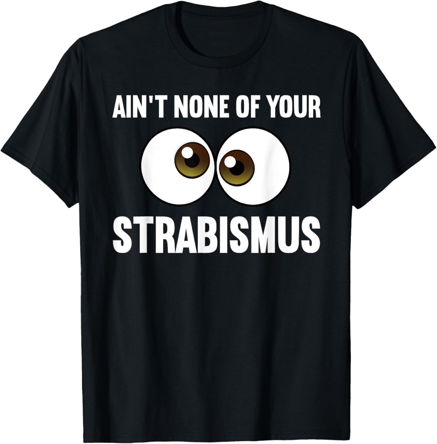 Funny Eye Surgeon Design Women Strabismus Optometry T-Shirt - T-Shirt | Black