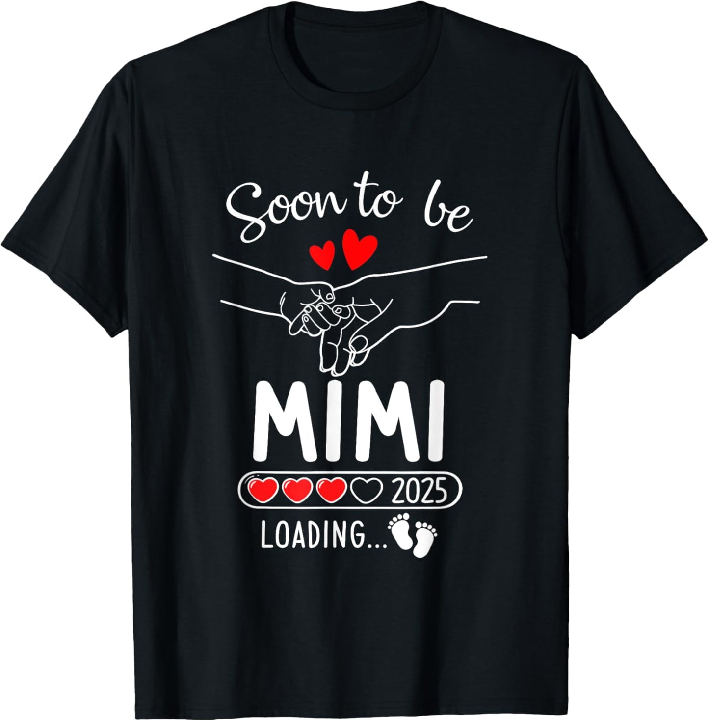 Soon To Be Mimi 2025 Loading Pregnancy Announcement Mimi T-Shirt - T-Shirt | Black
