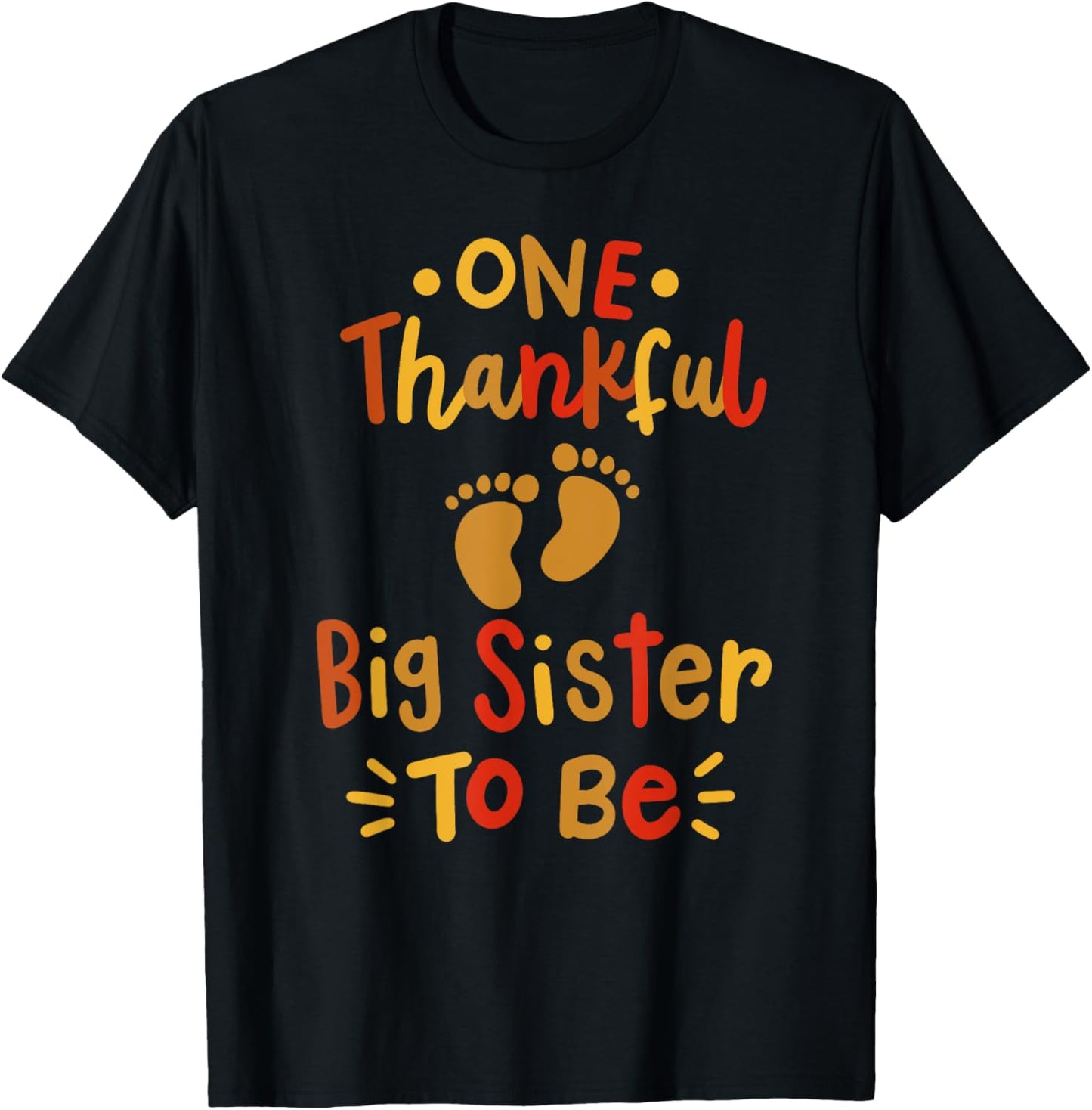 Thanksgiving Family Pregnancy Announcement Thankful Sister T-Shirt - T-Shirt | Black