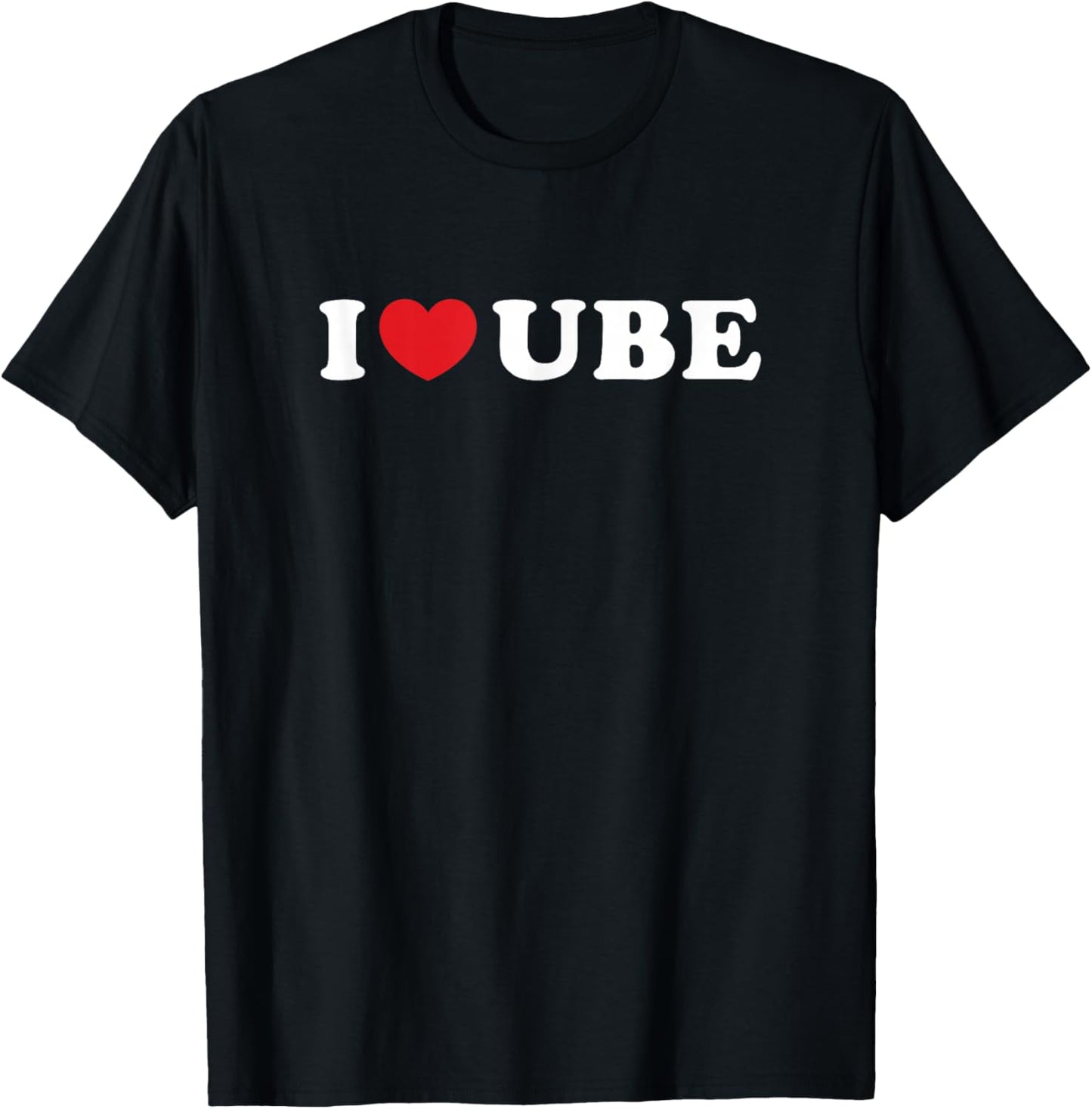 I Love Ube Filipino I Heart Ube T-Shirt - T-Shirt | Black