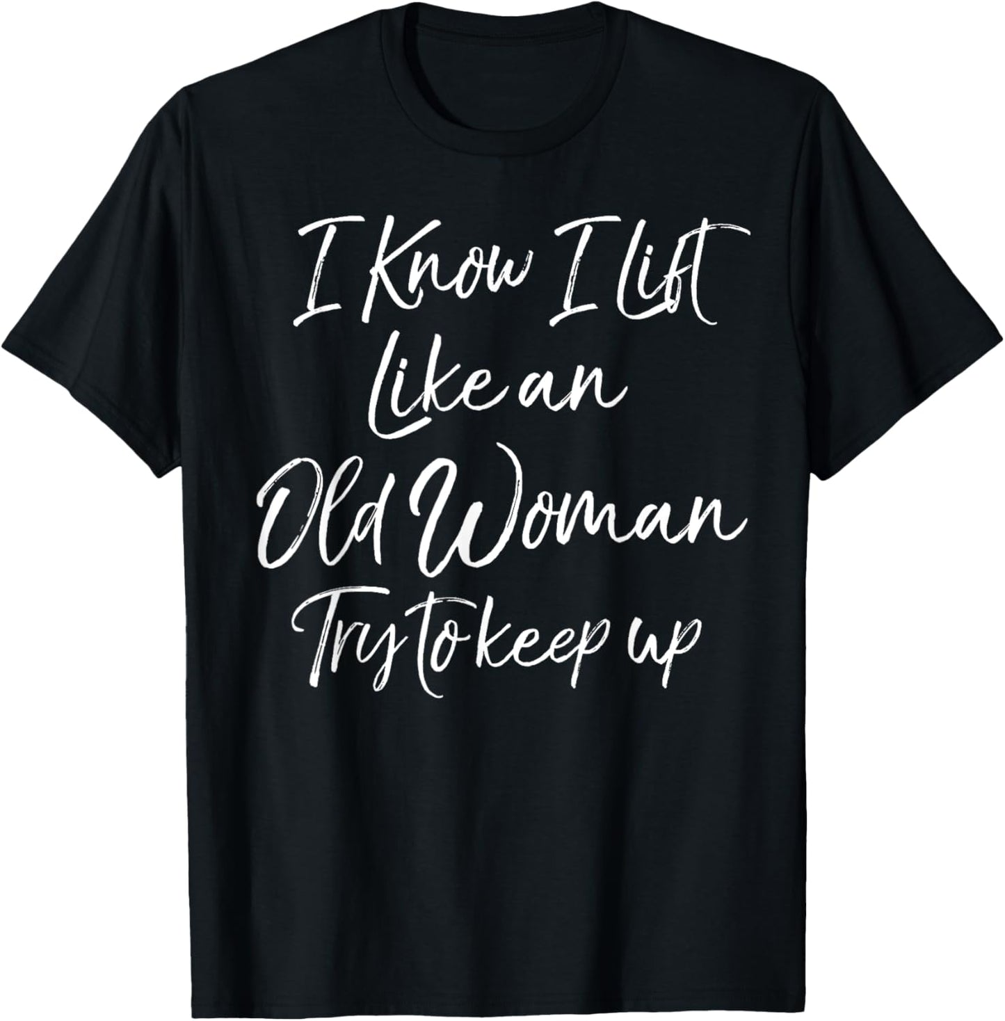 Funny Workout Quote Motivational Weight Lifting T-Shirt - T-Shirt | Black
