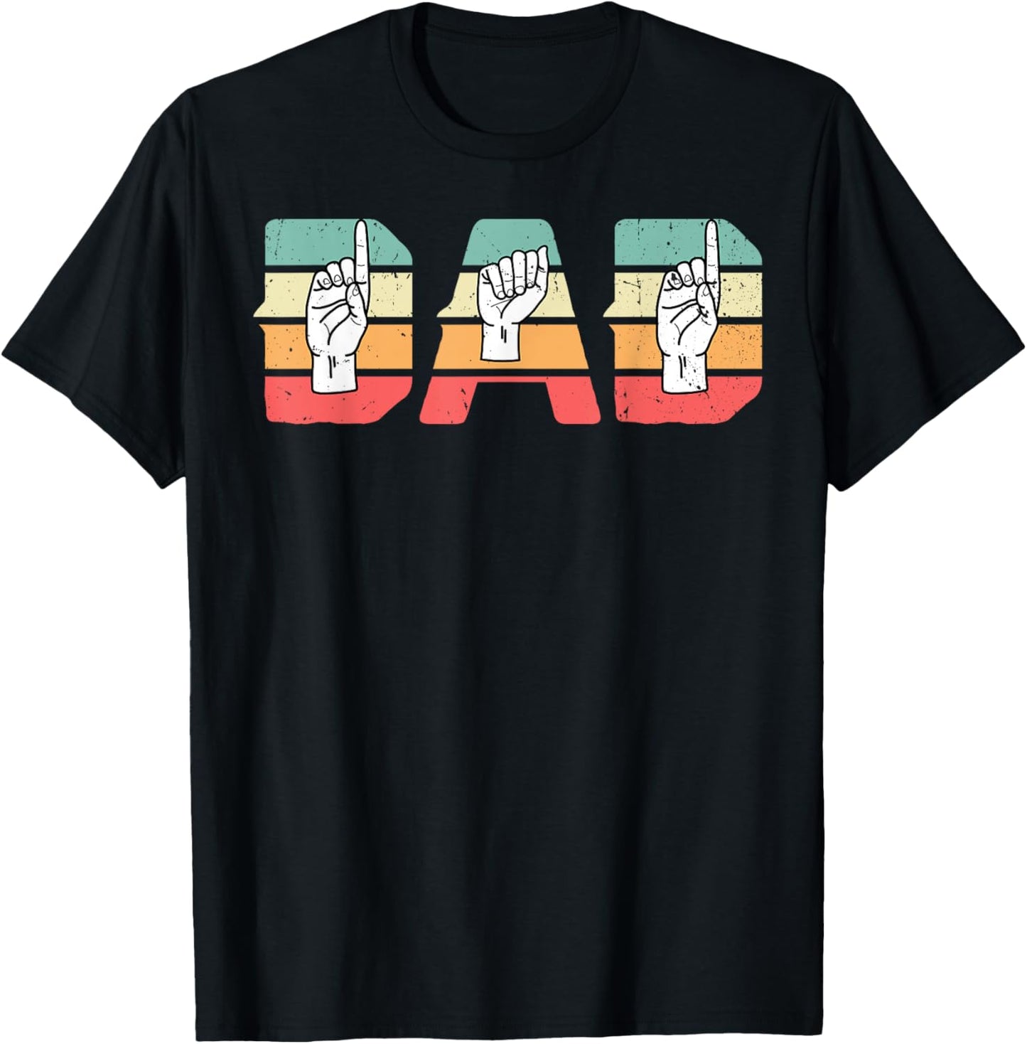 ASL Dad American Sign Language Deaf Awareness Family T-Shirt - T-Shirt | Black