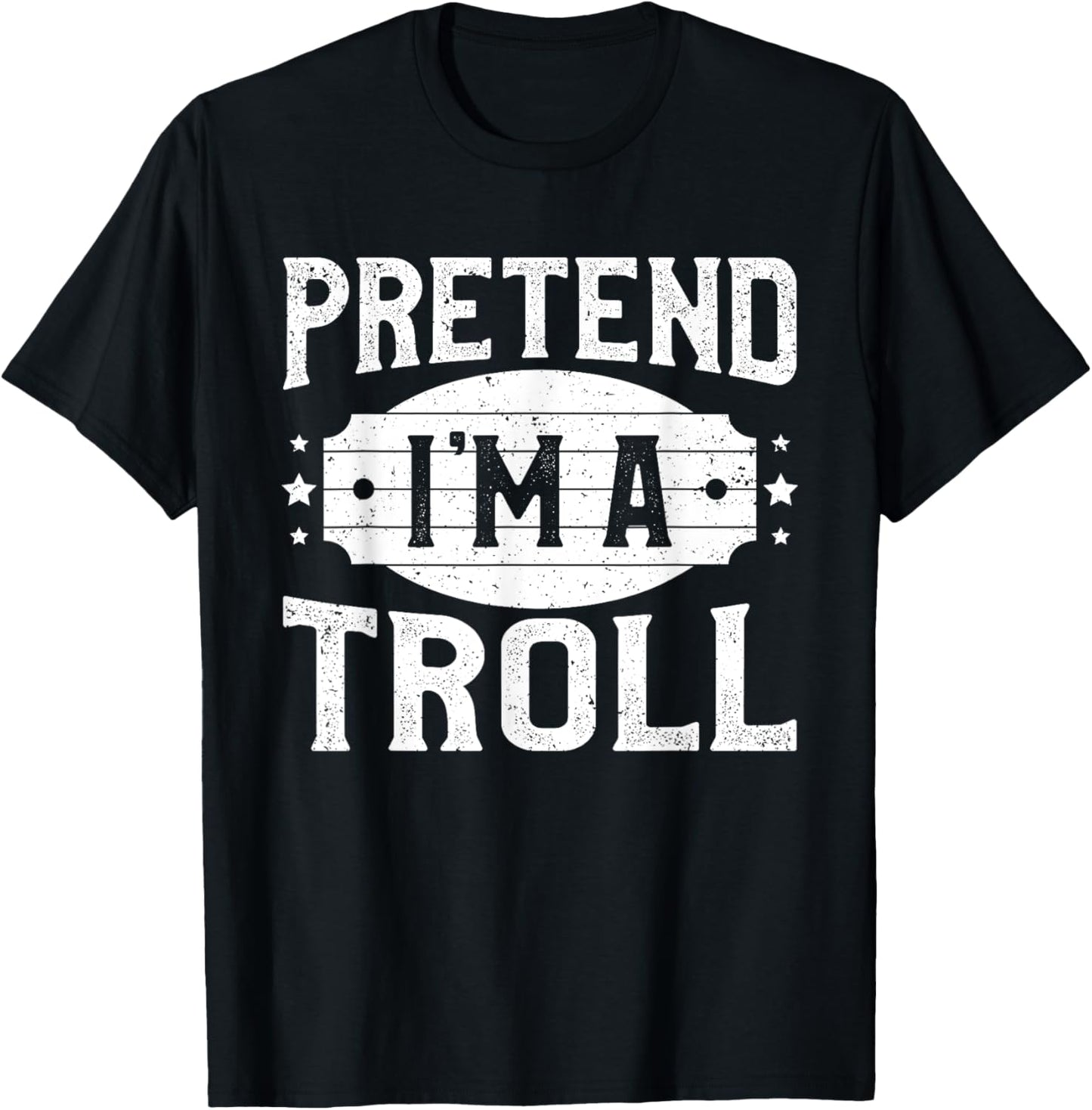 Pretend I'm A Troll Matching Costume Lazy Halloween Party T-Shirt - T-Shirt | Black