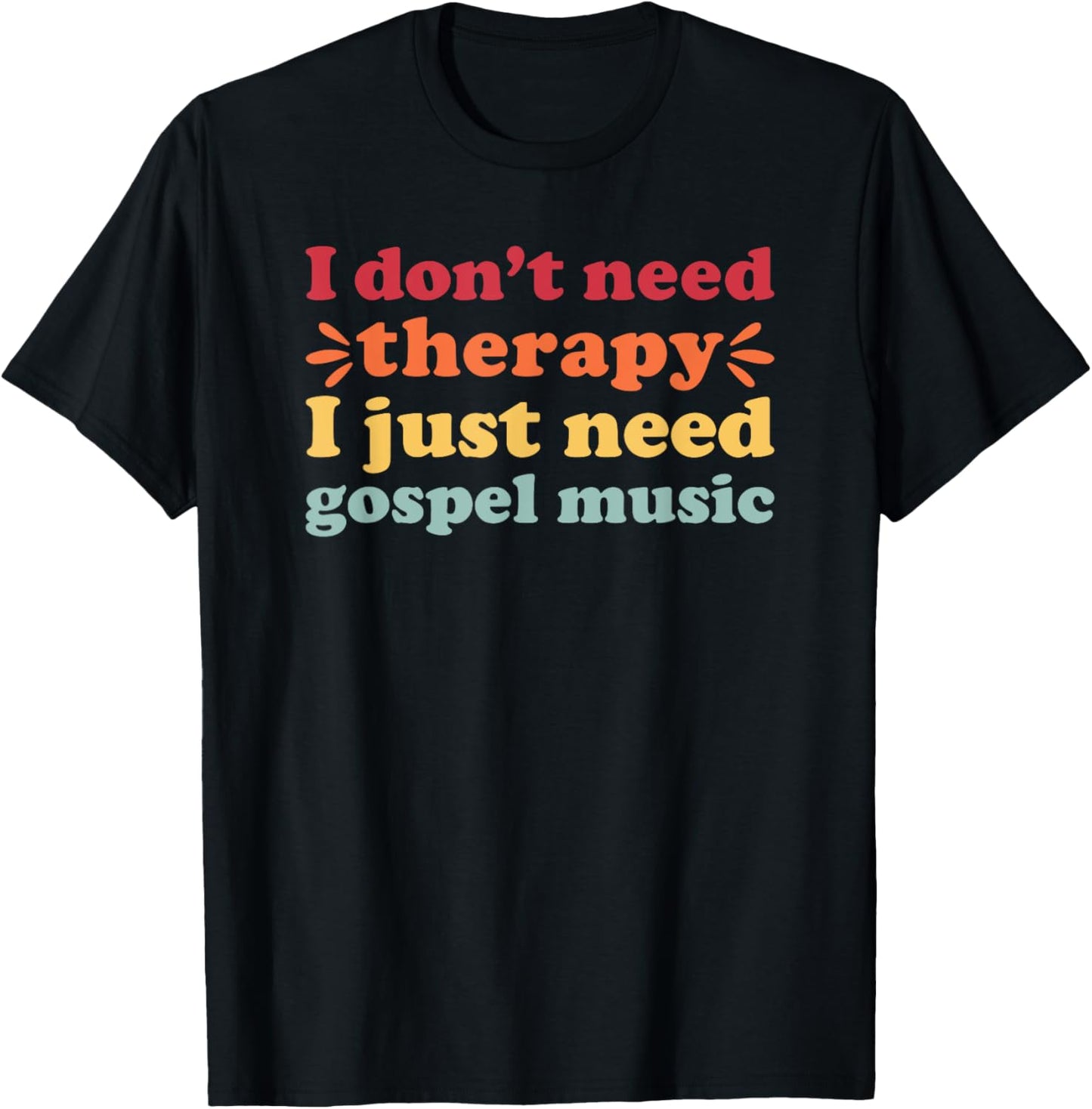 Gospel Music I Love Gospel Music T-Shirt - T-Shirt | Black