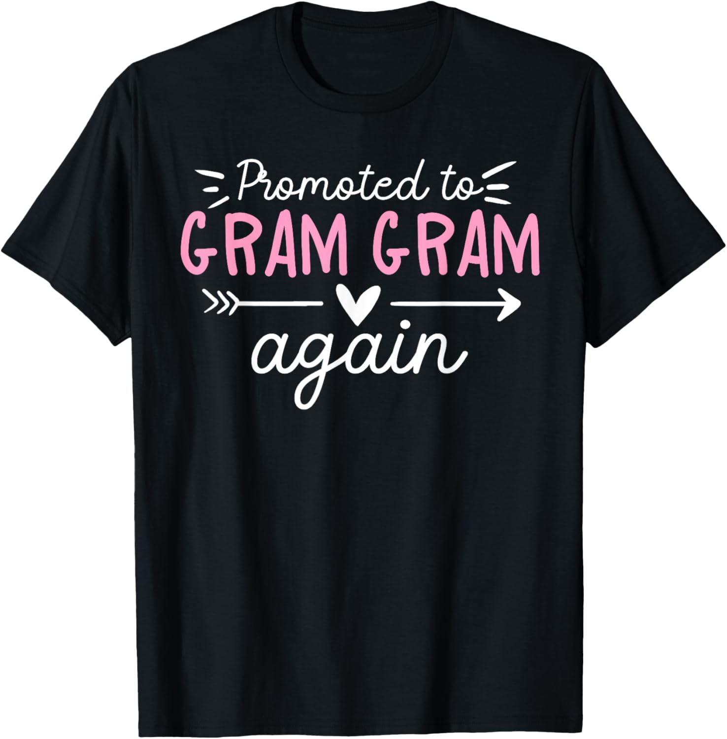 Promoted To Gram Gram Again Future Gram Gram Grandma T-Shirt - T-Shirt | Black