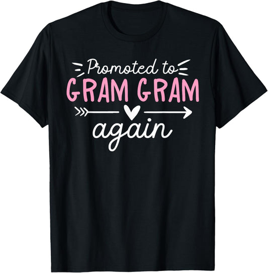 Promoted To Gram Gram Again Future Gram Gram Grandma T-Shirt - T-Shirt | Black