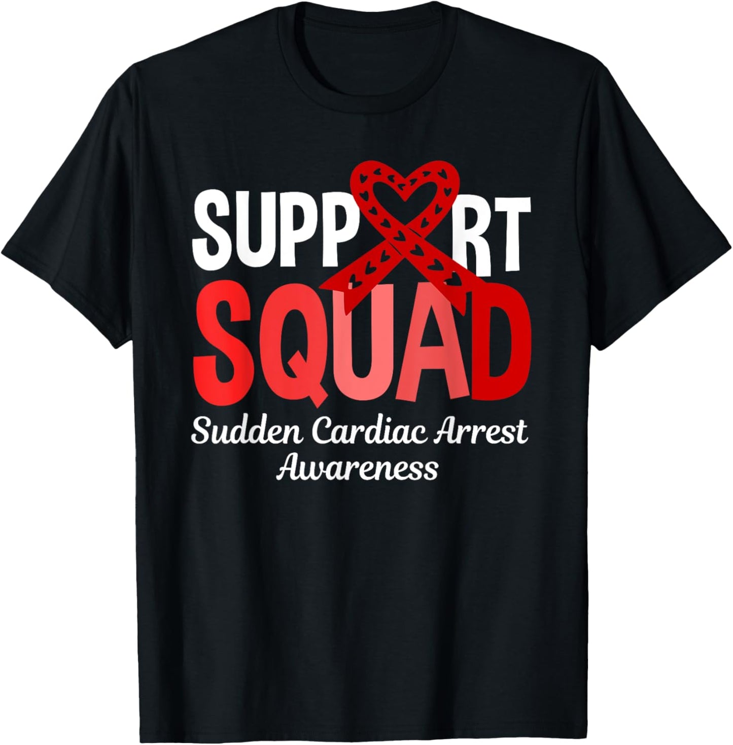 Support Squad Sudden Cardiac Arrest Awareness Red Ribbon T-Shirt - T-Shirt | Black