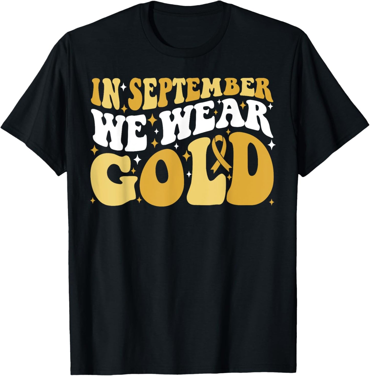 In September We Wear Gold T-Shirt - T-Shirt | Black