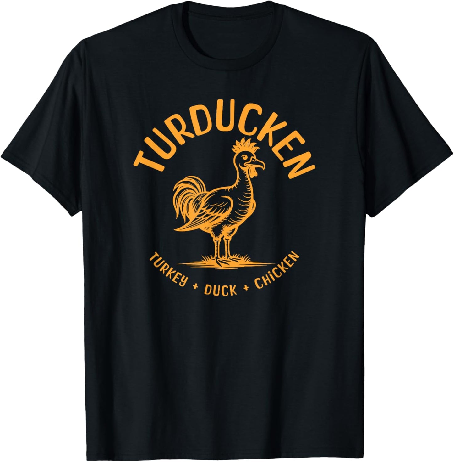 Funny Turducken Thanksgiving Feast Christmas Dinner Meal T-Shirt - T-Shirt | Black