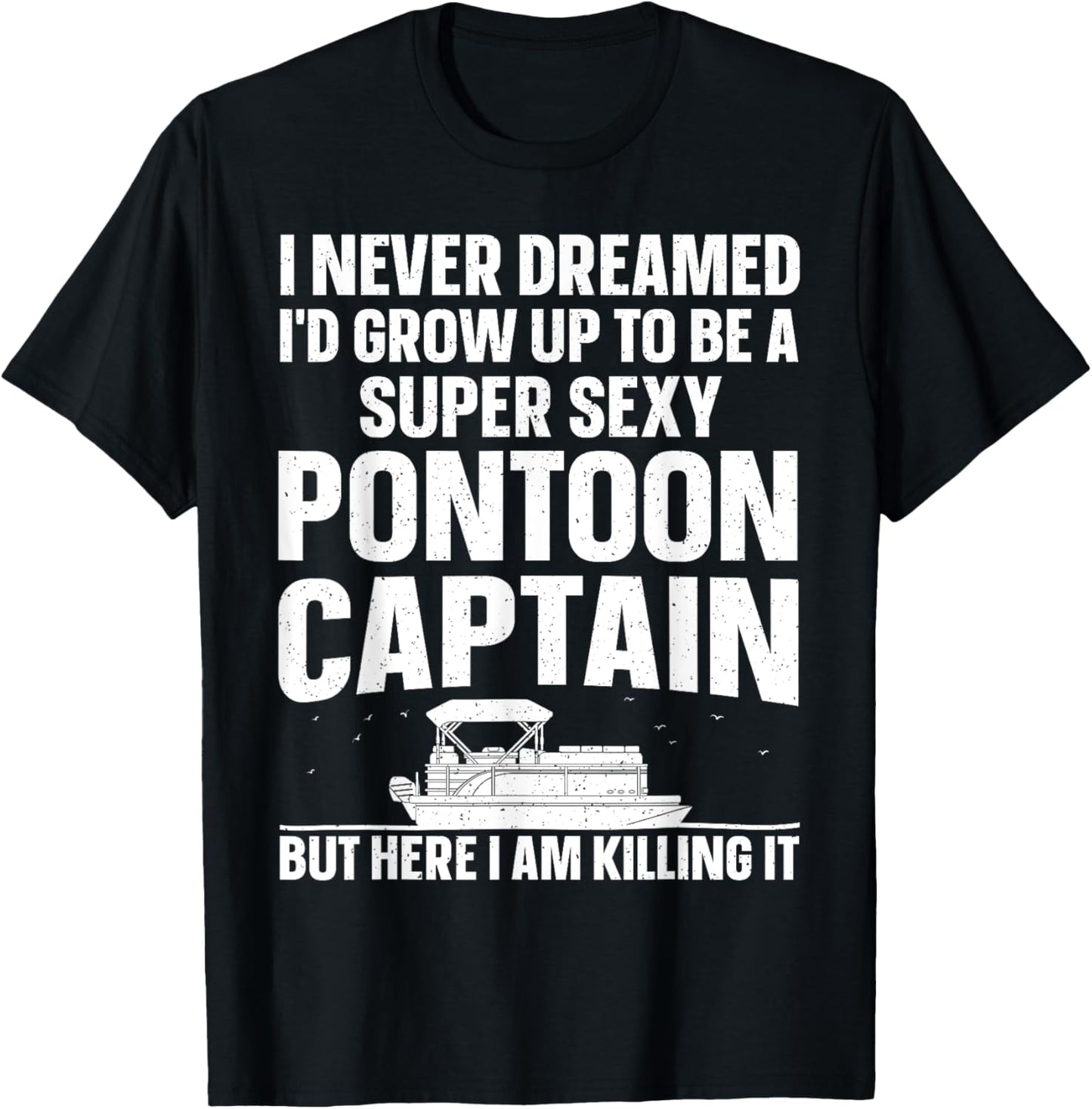 Cool Pontoon Captain Art Women Pontoon Boat Owners T-Shirt - T-Shirt | Black