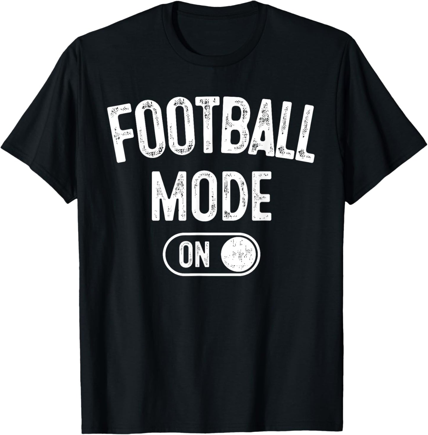 Football Mode On Funny Quarterback Gift Coach Player Dad T-Shirt - T-Shirt | Black