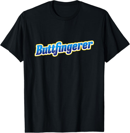 Buttfingerer Meme Funny Hilarious Buttfingerer Nuts Bar T-Shirt - T-Shirt | Black