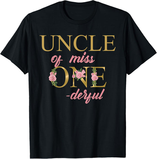 Uncle of Miss Onederful 1st Birthday First One-Derful family T-Shirt - T-Shirt | Black