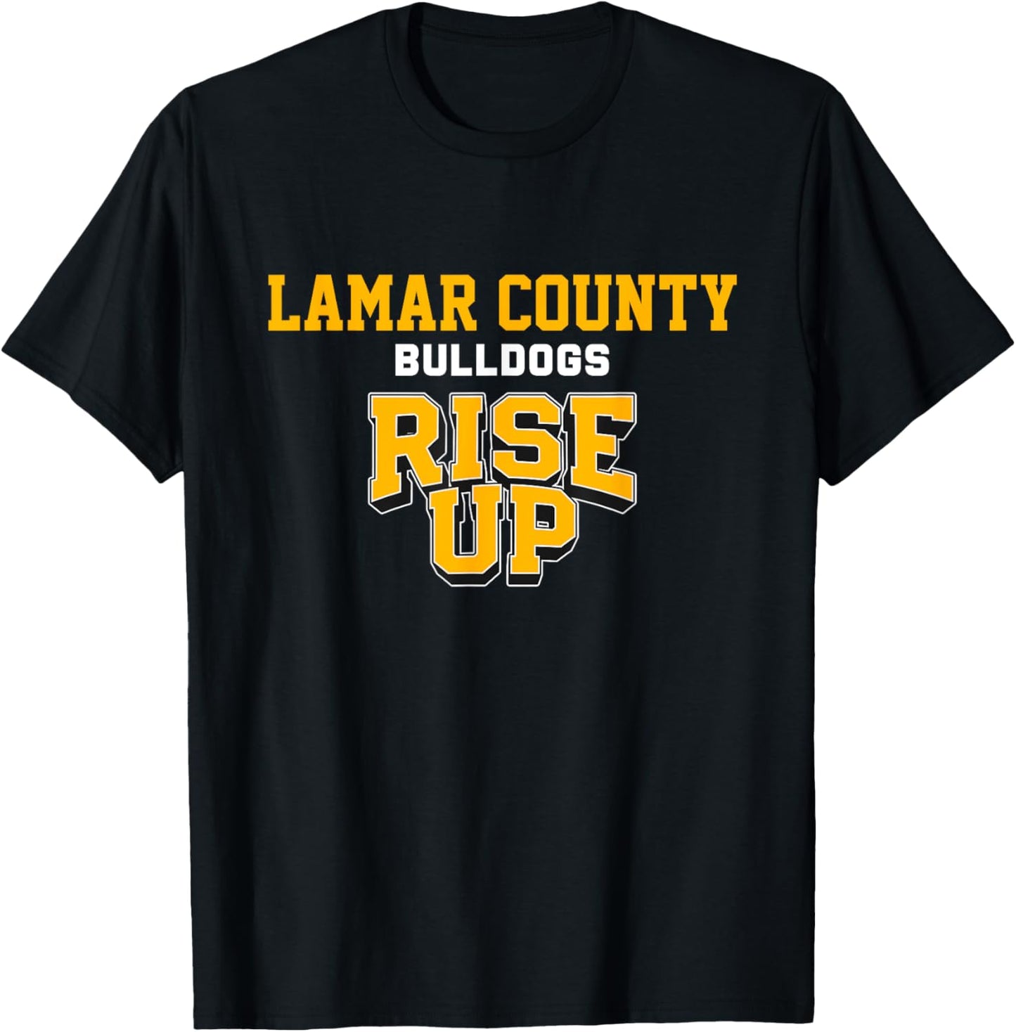 Lamar County Bulldogs Rise Up HS T-Shirt - T-Shirt | Black