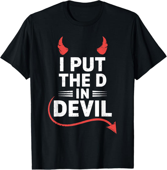 I Put the D in Devil Funny Halloween Matching Couple T-Shirt - T-Shirt | Black