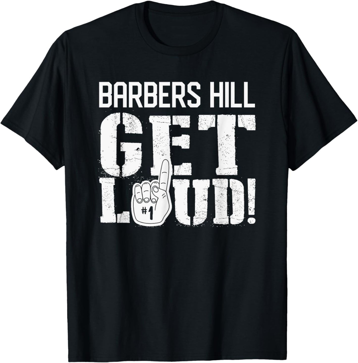 Barbers Hill High School Get Loud! T-Shirt - T-Shirt | Black