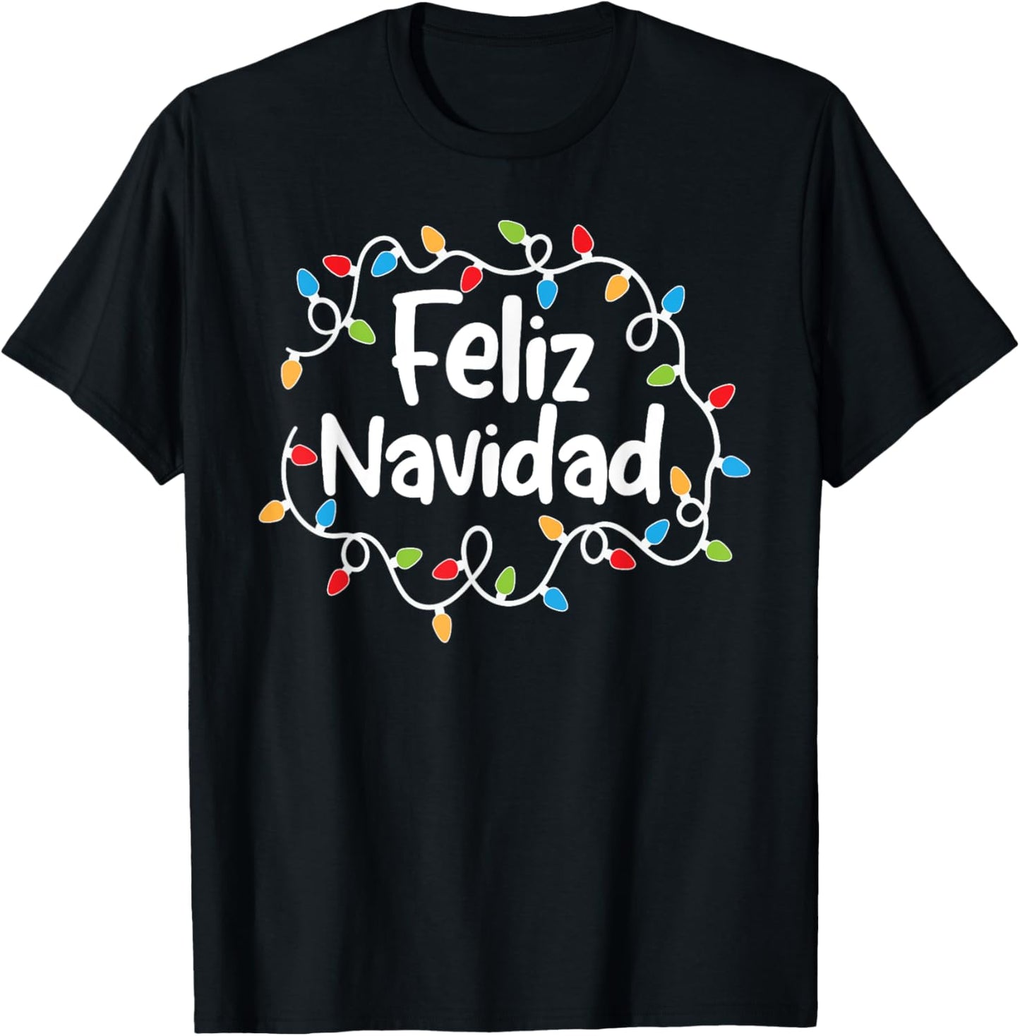 Feliz Navidad Merry Christmas Xmas Lights Family Pajamas T-Shirt - T-Shirt | Black