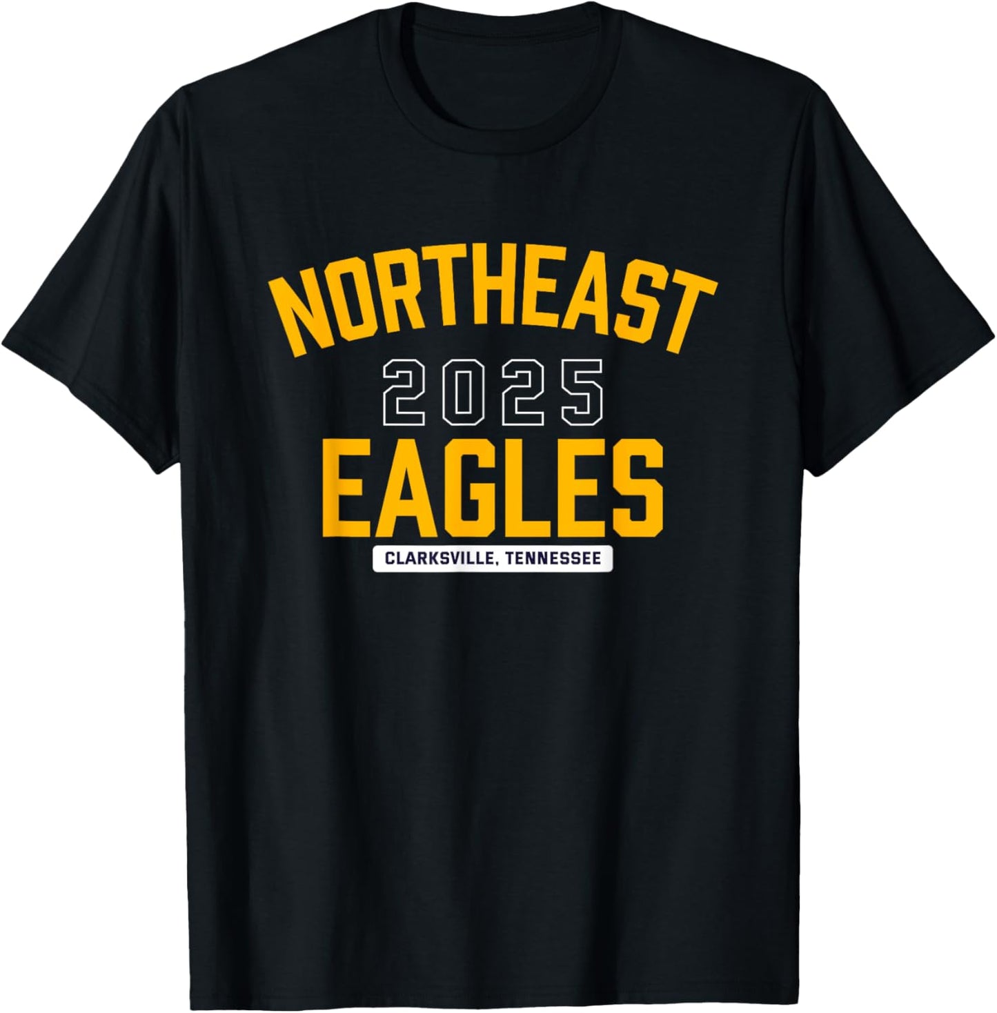 Northeast Eagles Clarksville, Tennessee 2025 T-Shirt - T-Shirt | Black
