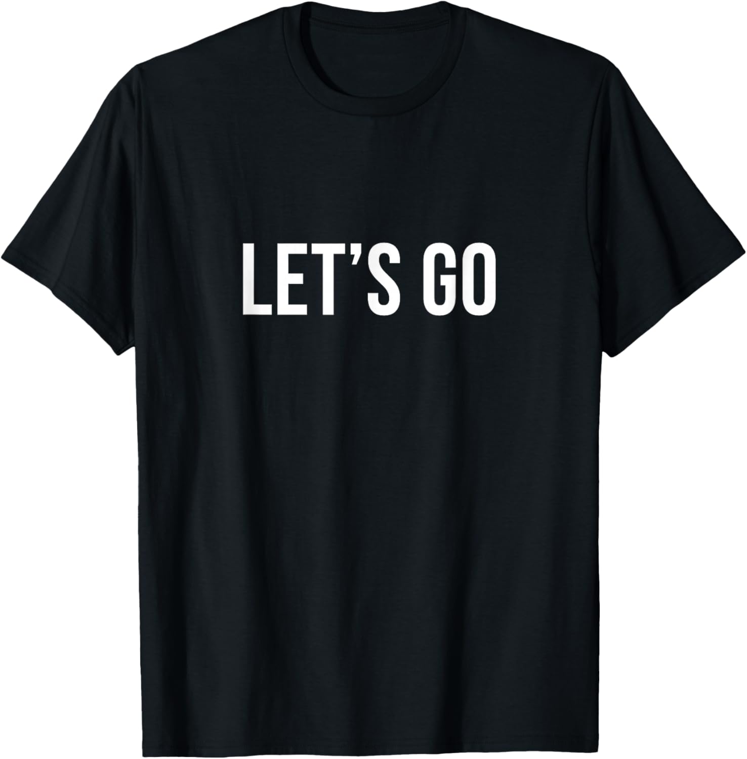 Let's Go T-Shirt - T-Shirt | Black