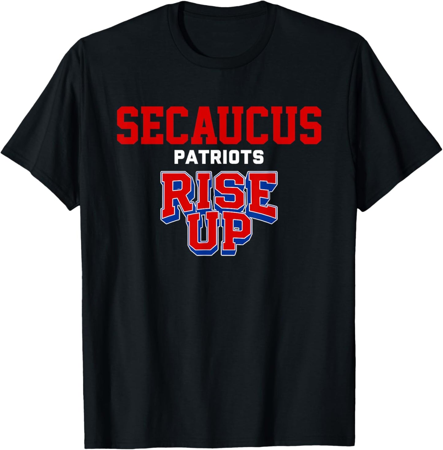 Secaucus Patriots Rise Up HS T-Shirt - T-Shirt | Black