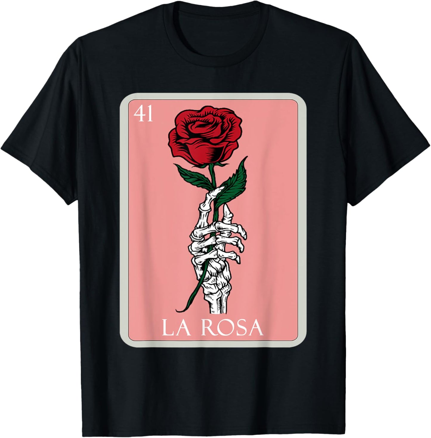 La Rosa Skeleton Hand Red Rose Mexican Bingo Lottery Card T-Shirt - T-Shirt | Black