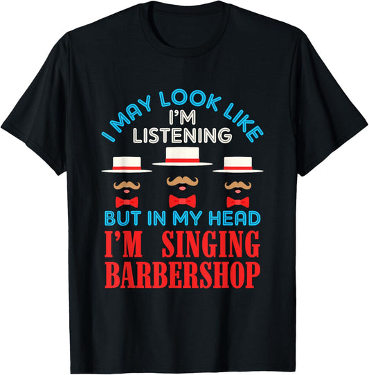 Singing Barbershop Funny Harmony Singer Music Quartet T-Shirt - T-Shirt | Black