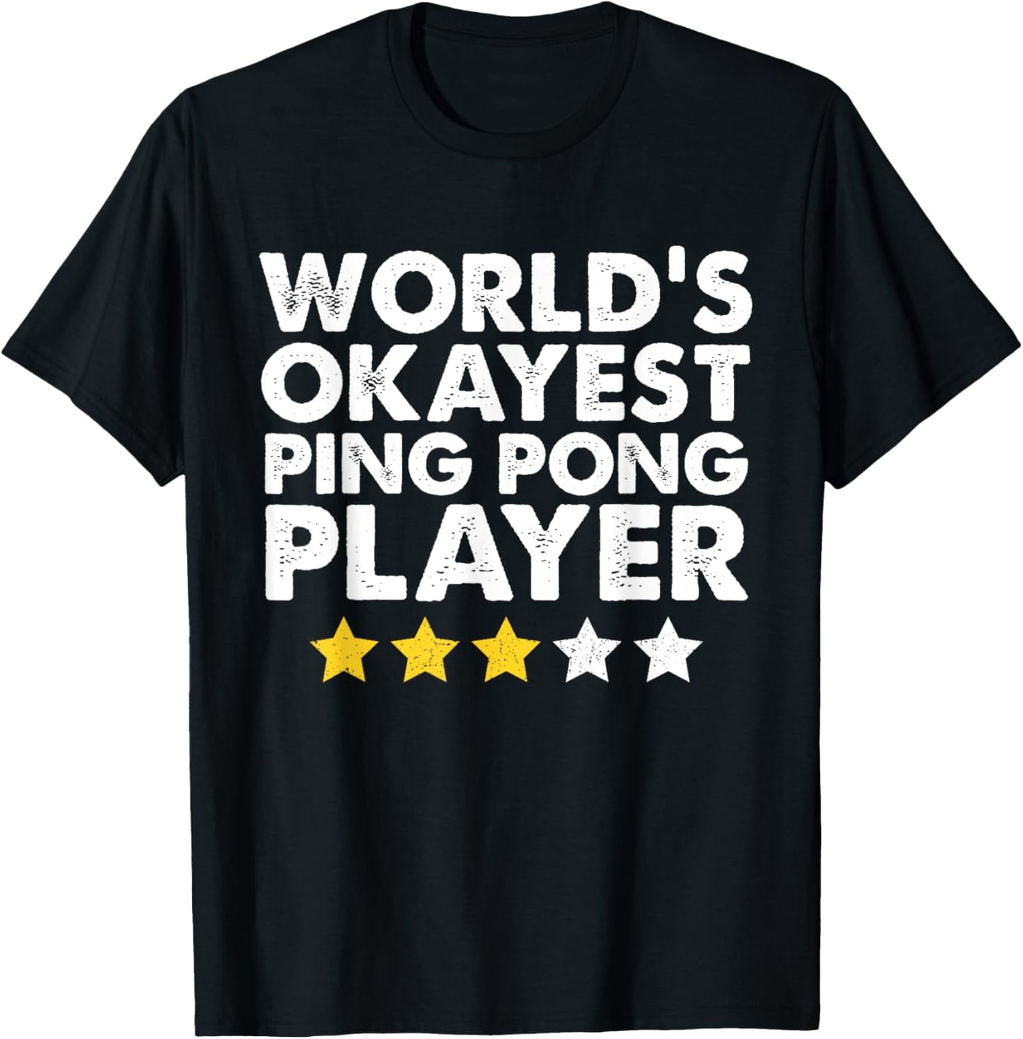 World's Okayest Ping Pong Player Funny Vintage Table Tennis T-Shirt - T-Shirt | Black
