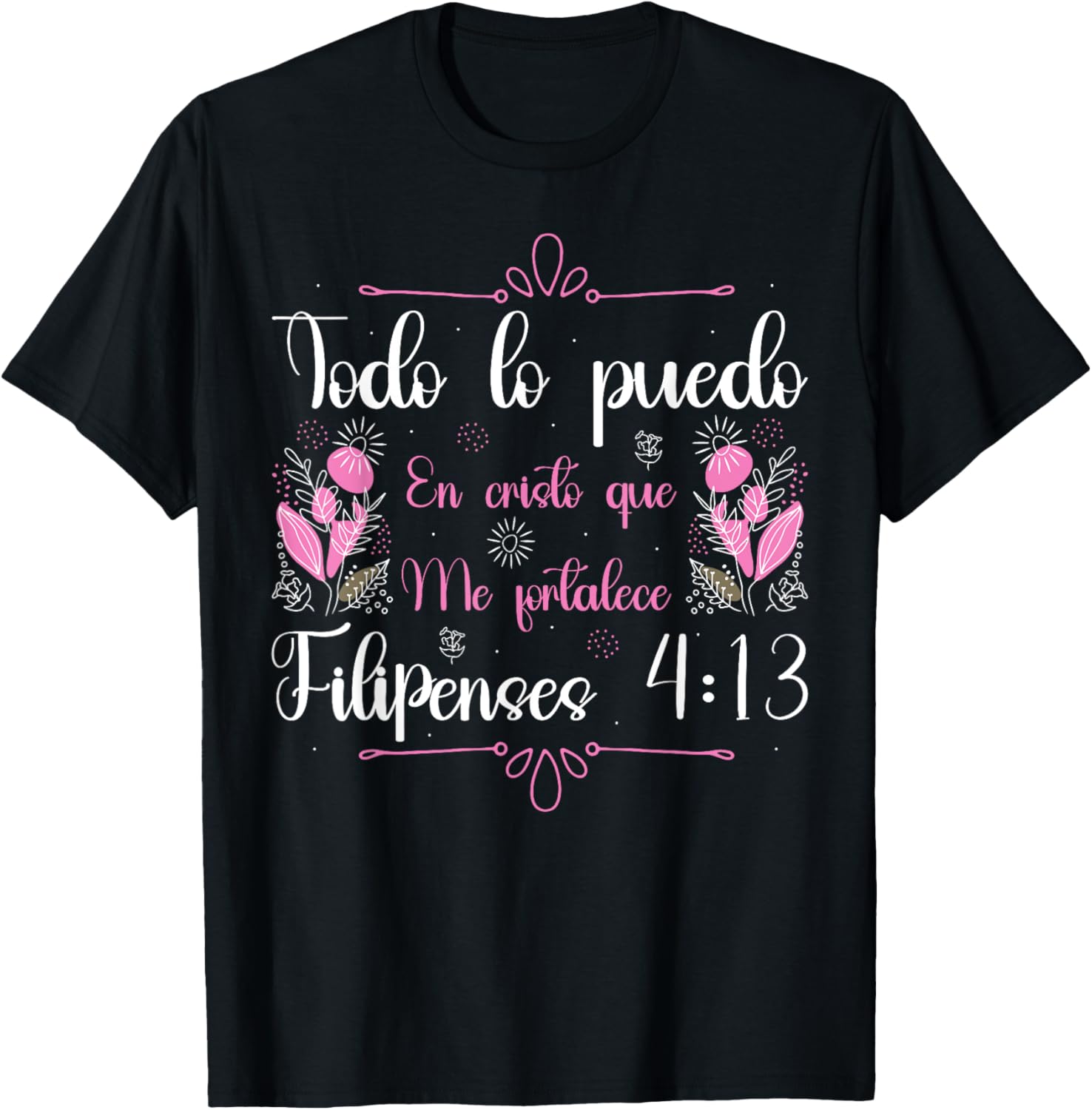 Christian Spanish Espanol Bilingual Christ Bible Verse T-Shirt - T-Shirt | Black
