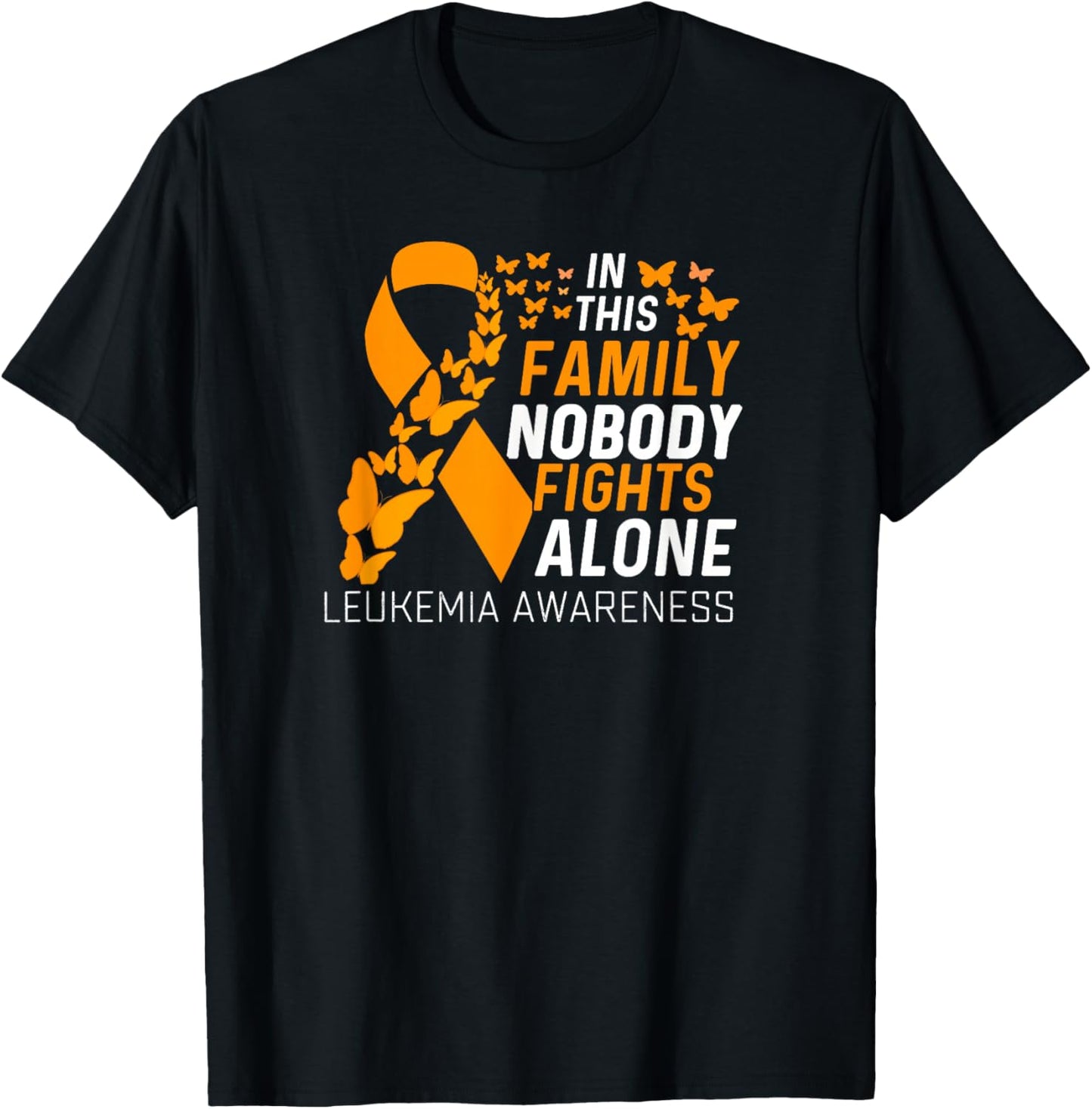 In this family No fighting alone Leukemia Awareness 2026 T-Shirt - T-Shirt | Black