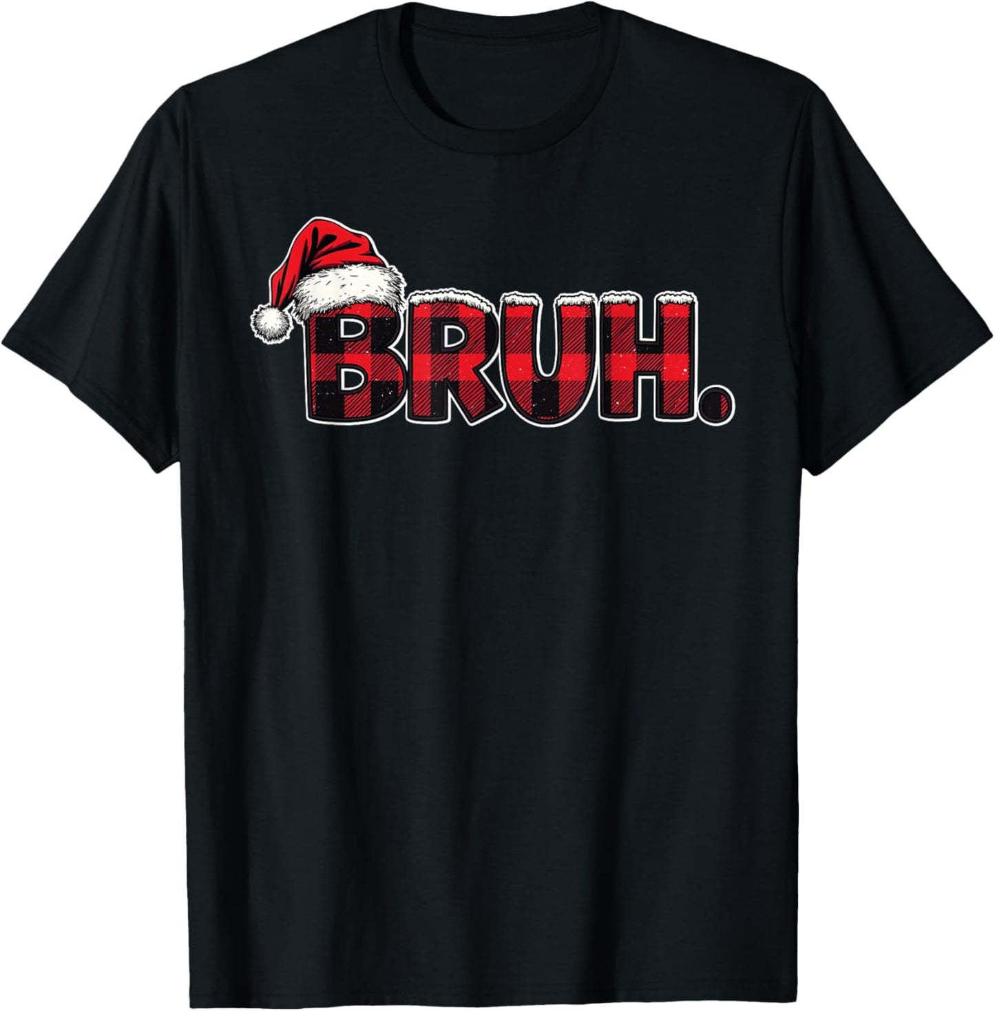 Bruh Santa Hat Funny Christmas Plaid Holiday Boys Kids Xmas T-Shirt - T-Shirt | Black