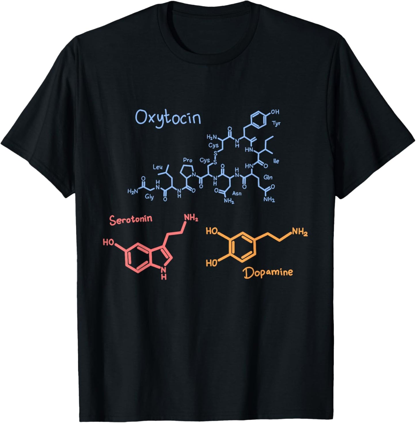 Dopamine Oxytocin Serotonin - -Adults, Black, Small, Short Sleeve T-Shirt - T-Shirt | Black