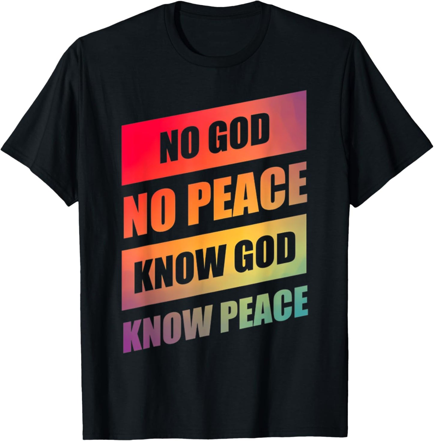 Retro Christian Quote No God No Peace Know God Know Peace T-Shirt - T-Shirt | Black