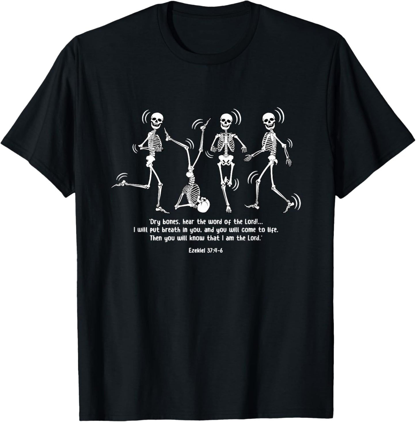Funny Skeleton Dancing Dry Bones Come Alive Halloween T-Shirt - T-Shirt | Black