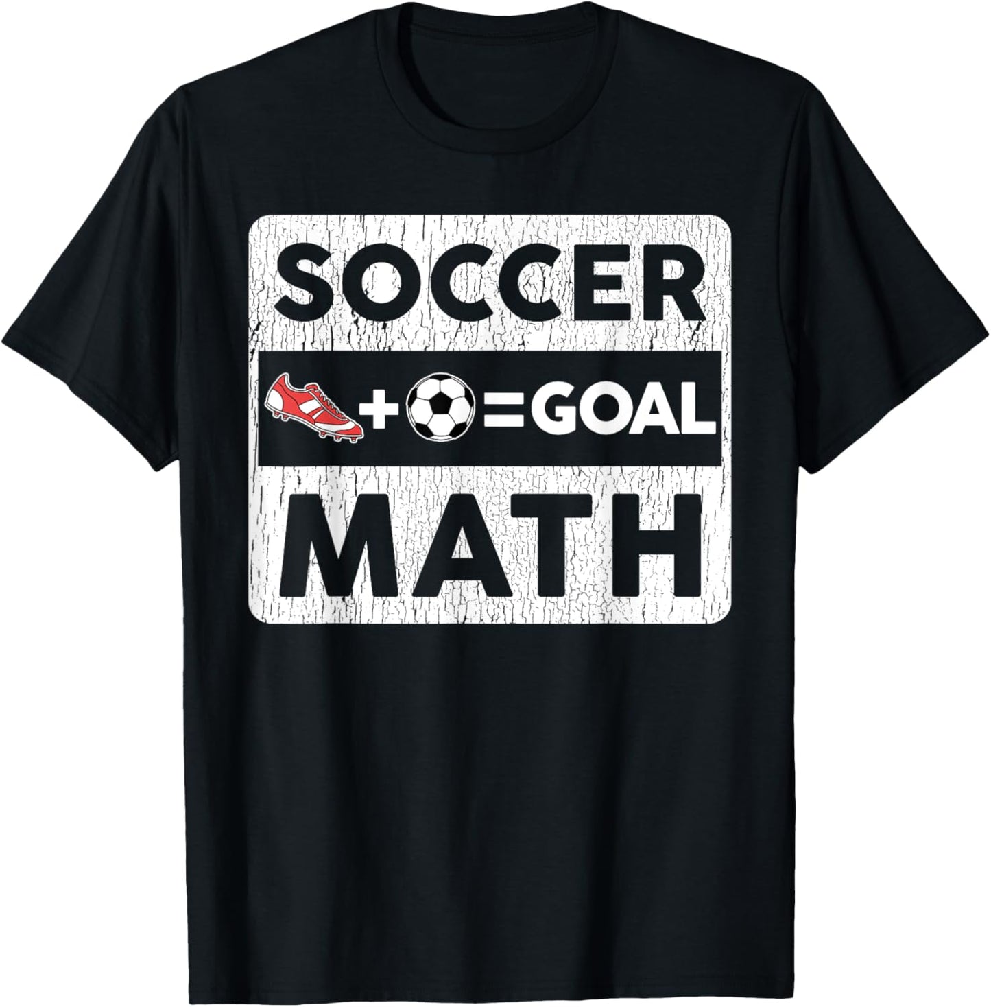 Funny Soccer Player Math Goal Lover Humor Boys Girls Outfit T-Shirt - T-Shirt | Black