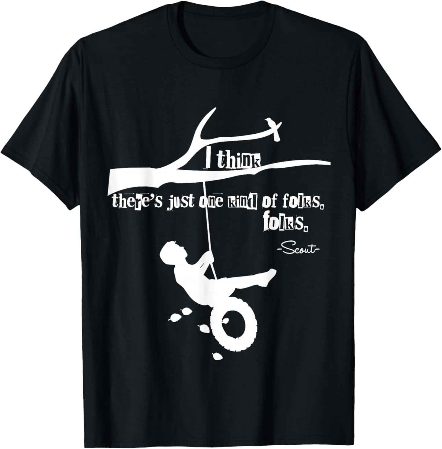 To Kill A Mockingbird Quote T-Shirt - T-Shirt | Black