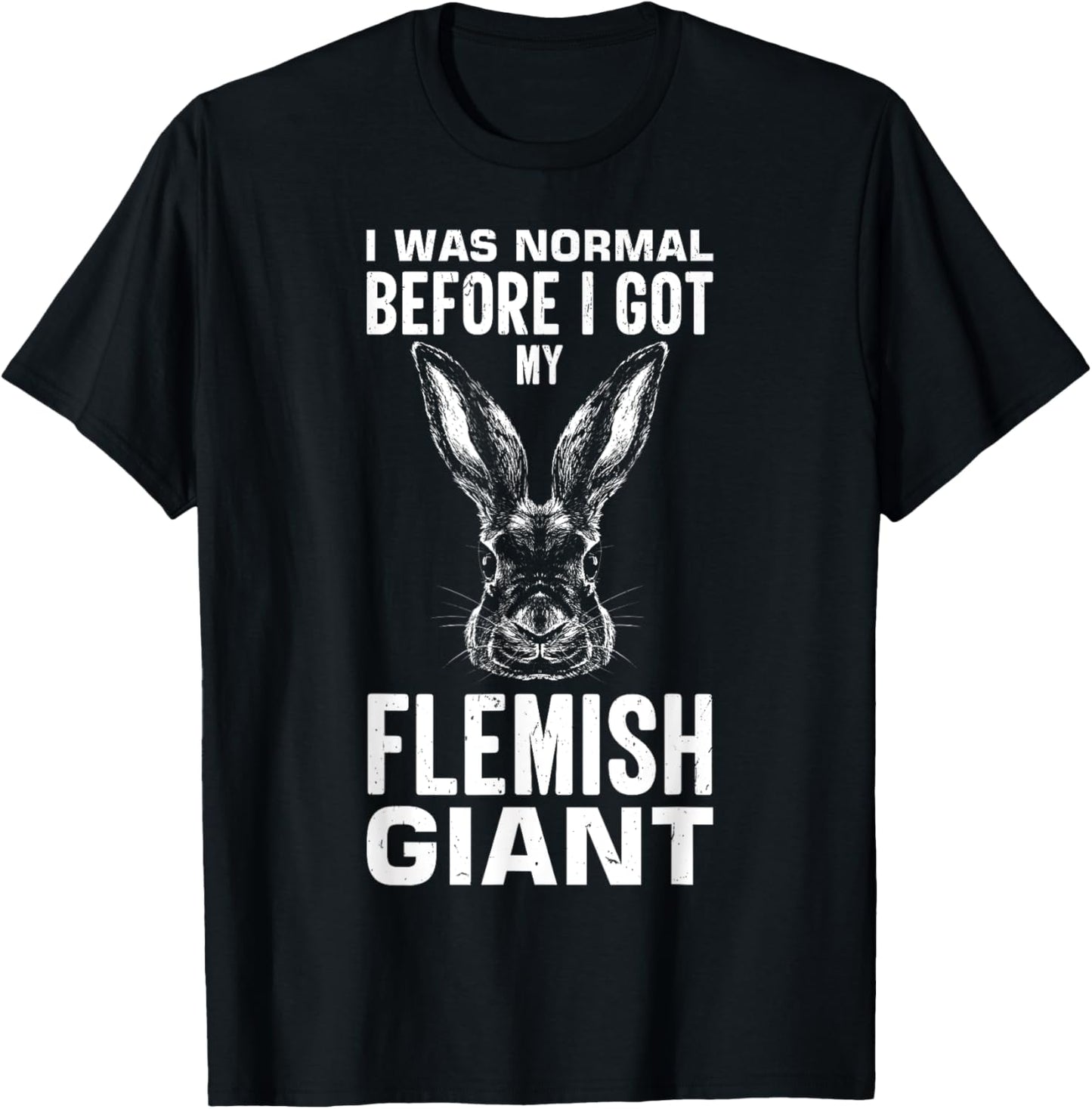 Rabbit Lover Design with Flemish Giant T-Shirt - T-Shirt | Black