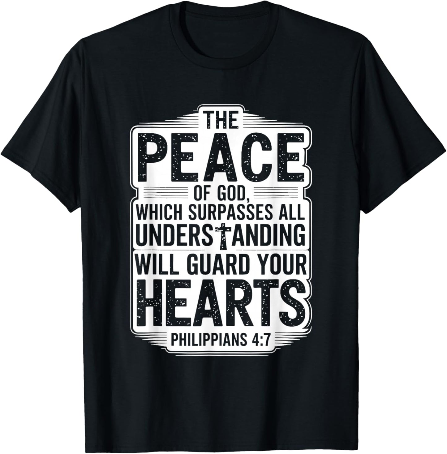 The Peace Of God Which Surpasses All Christian T-Shirt - T-Shirt | Black