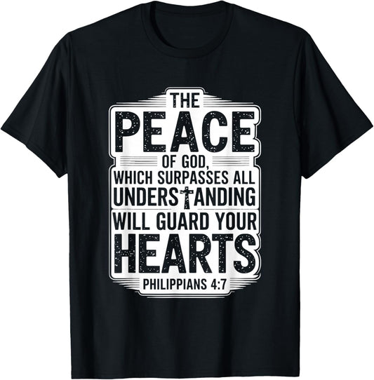 The Peace Of God Which Surpasses All Christian T-Shirt - T-Shirt | Black