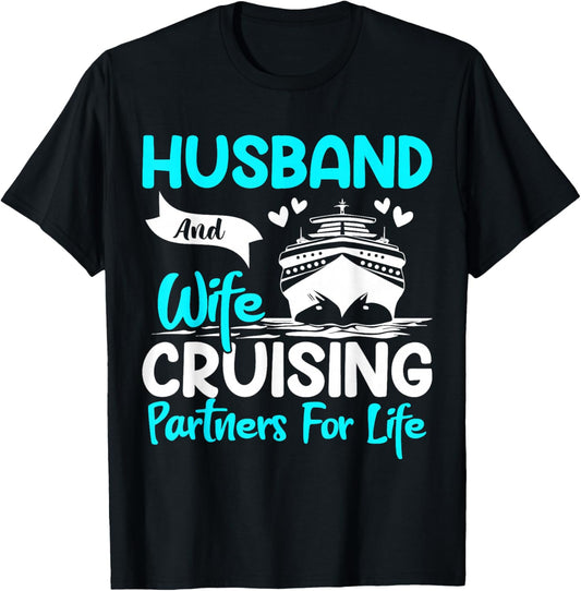 Husband And Wife Cruising Partners For Life T-Shirt - T-Shirt | Black