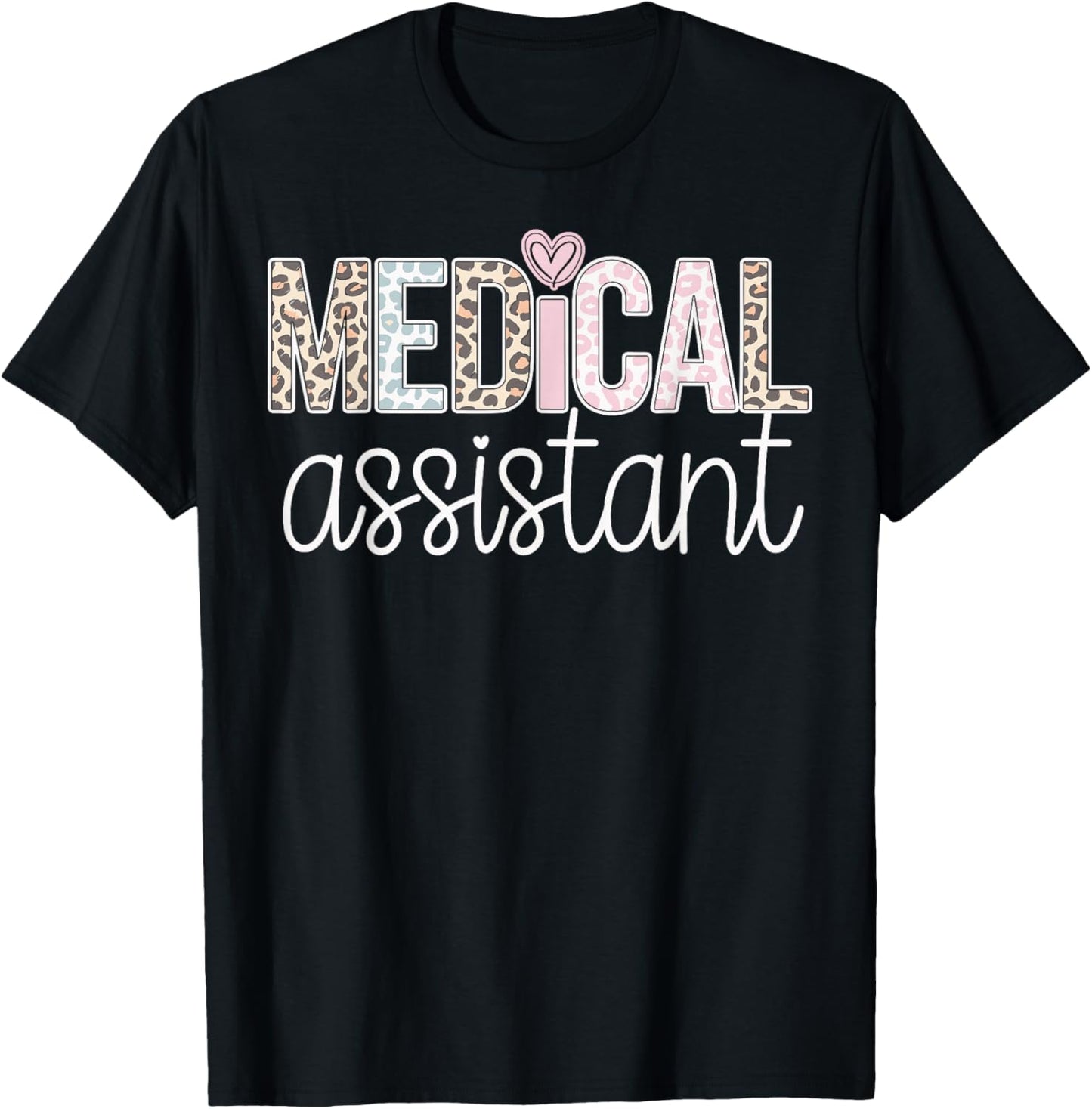 Certified Medical Assistant T-Shirt - T-Shirt | Black