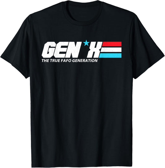 Gen X The True-FAFO Generation Retro Gen X 1965 1980 Saying T-Shirt - T-Shirt | Black