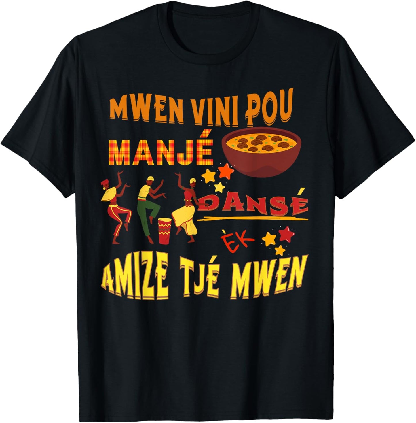 St. Lucia Creole day Manje Danse Kweyol day T-Shirt - T-Shirt | Black