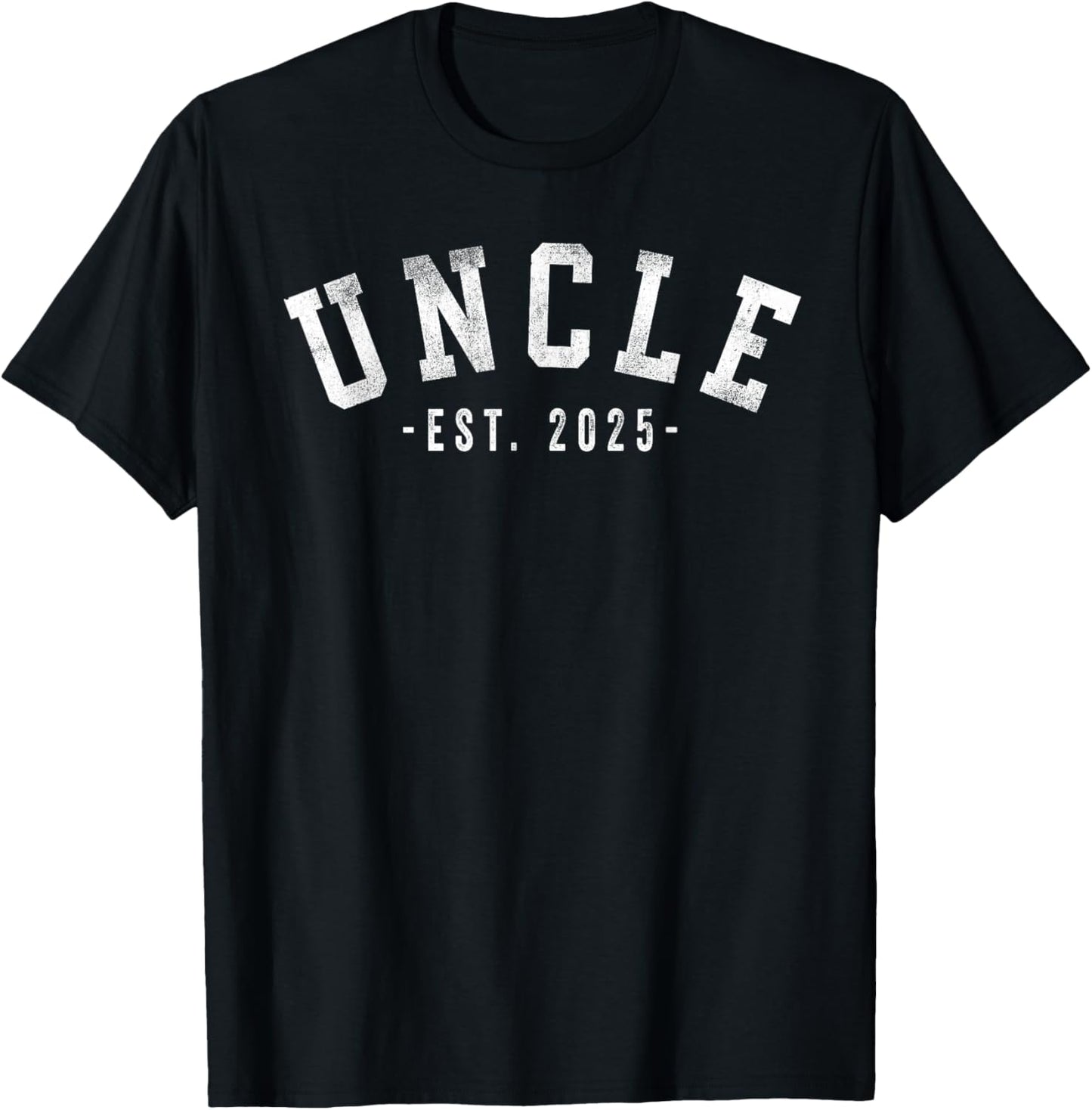 Uncle 2025 Uncle To Be New Uncle Gifts Classic Bold Font T-Shirt - T-Shirt | Black