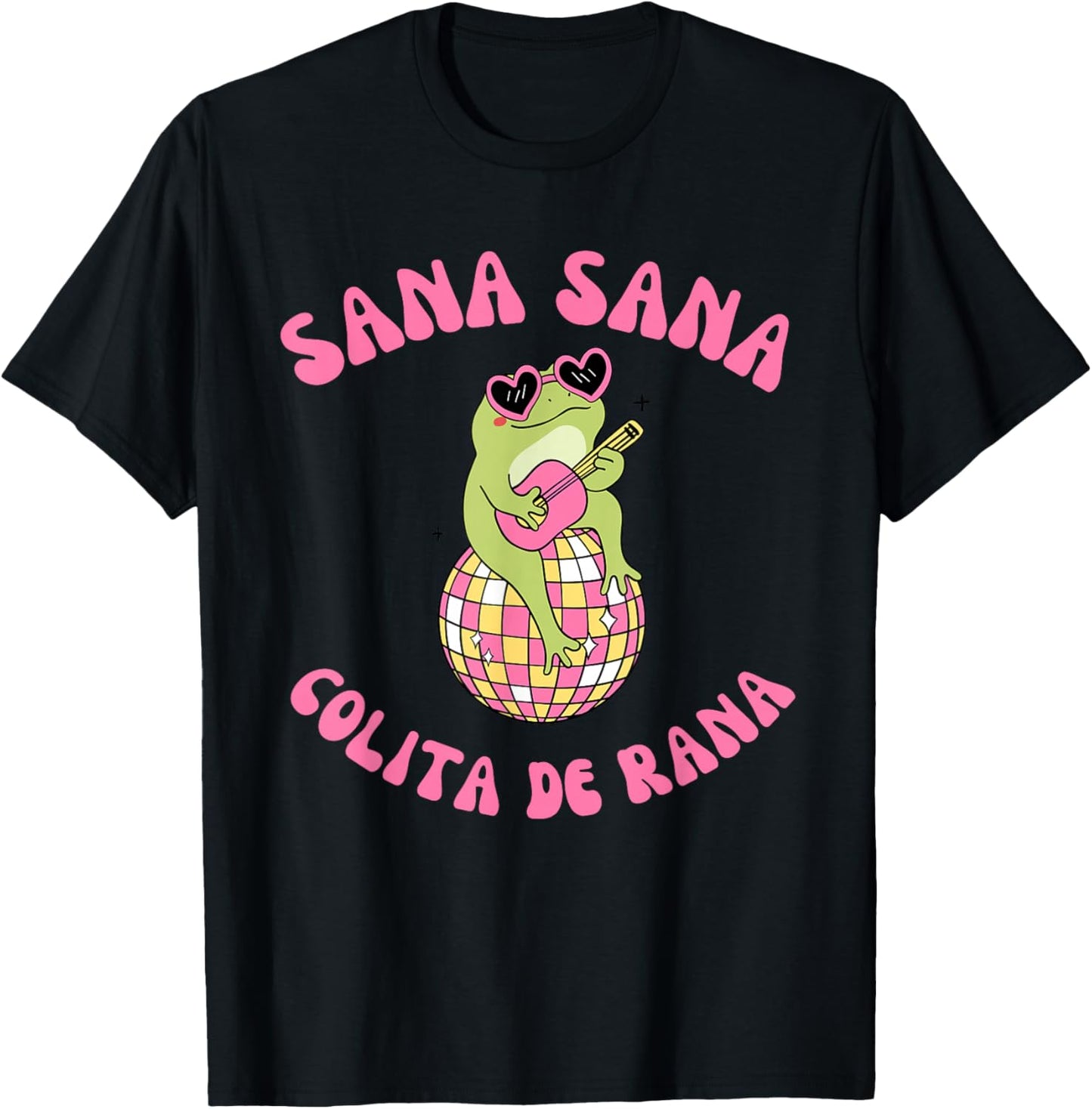Sana Sana Colita de Rana, Healing T-Shirt - T-Shirt | Black