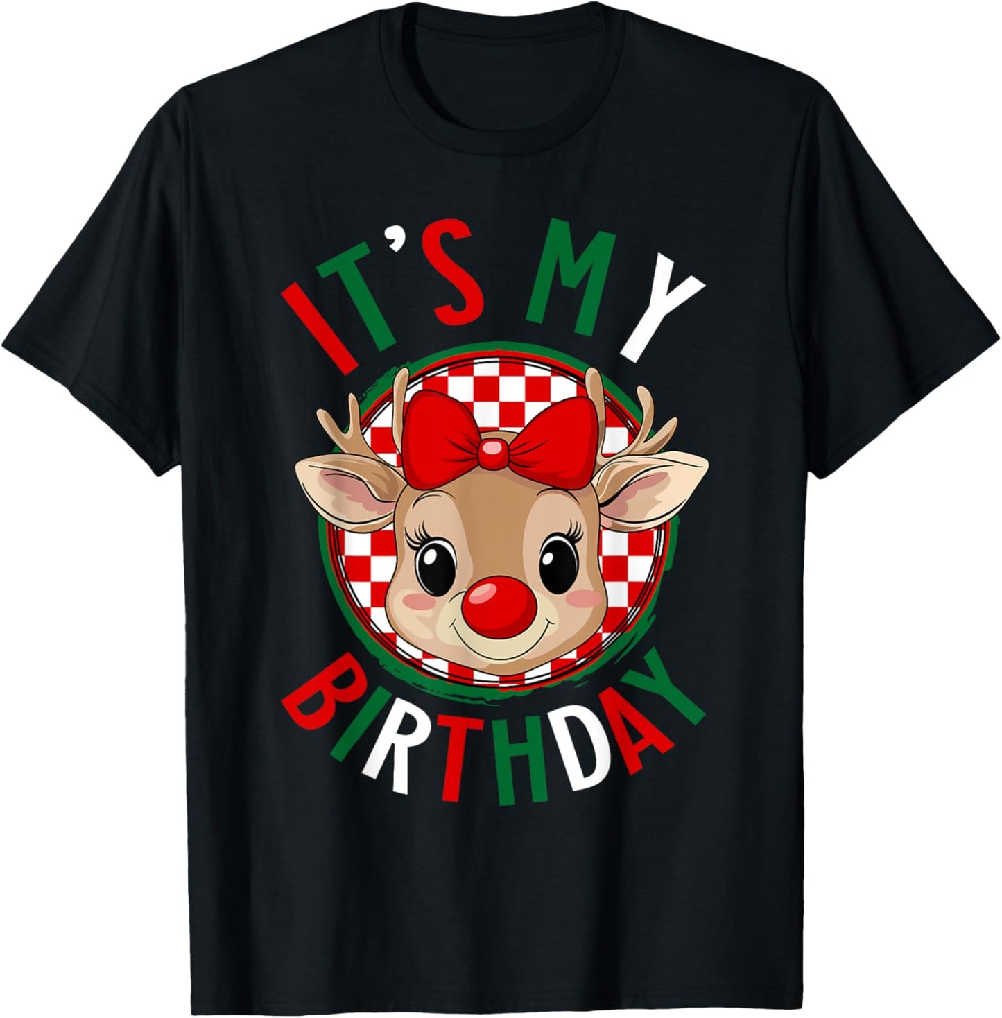 It's My Birthday Reindeer Christmas Pajamas Women Girls T-Shirt - T-Shirt | Black