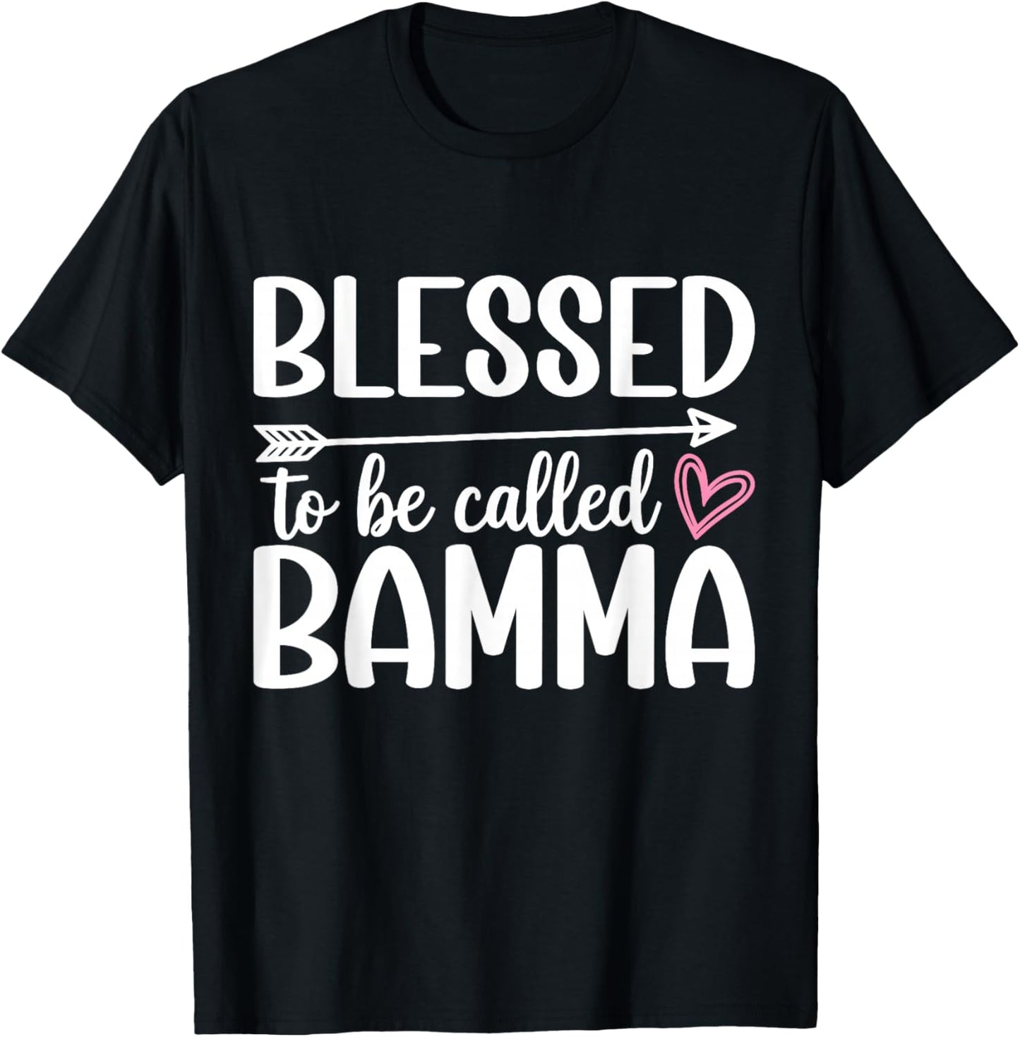 Blessed to Be Called Bamma Mother's Day T-Shirt - T-Shirt | Black