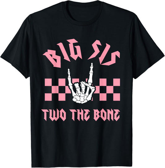 Big Sis Bad Two the Bone Birthday 2 Years Old Birthday T-Shirt - T-Shirt | Black