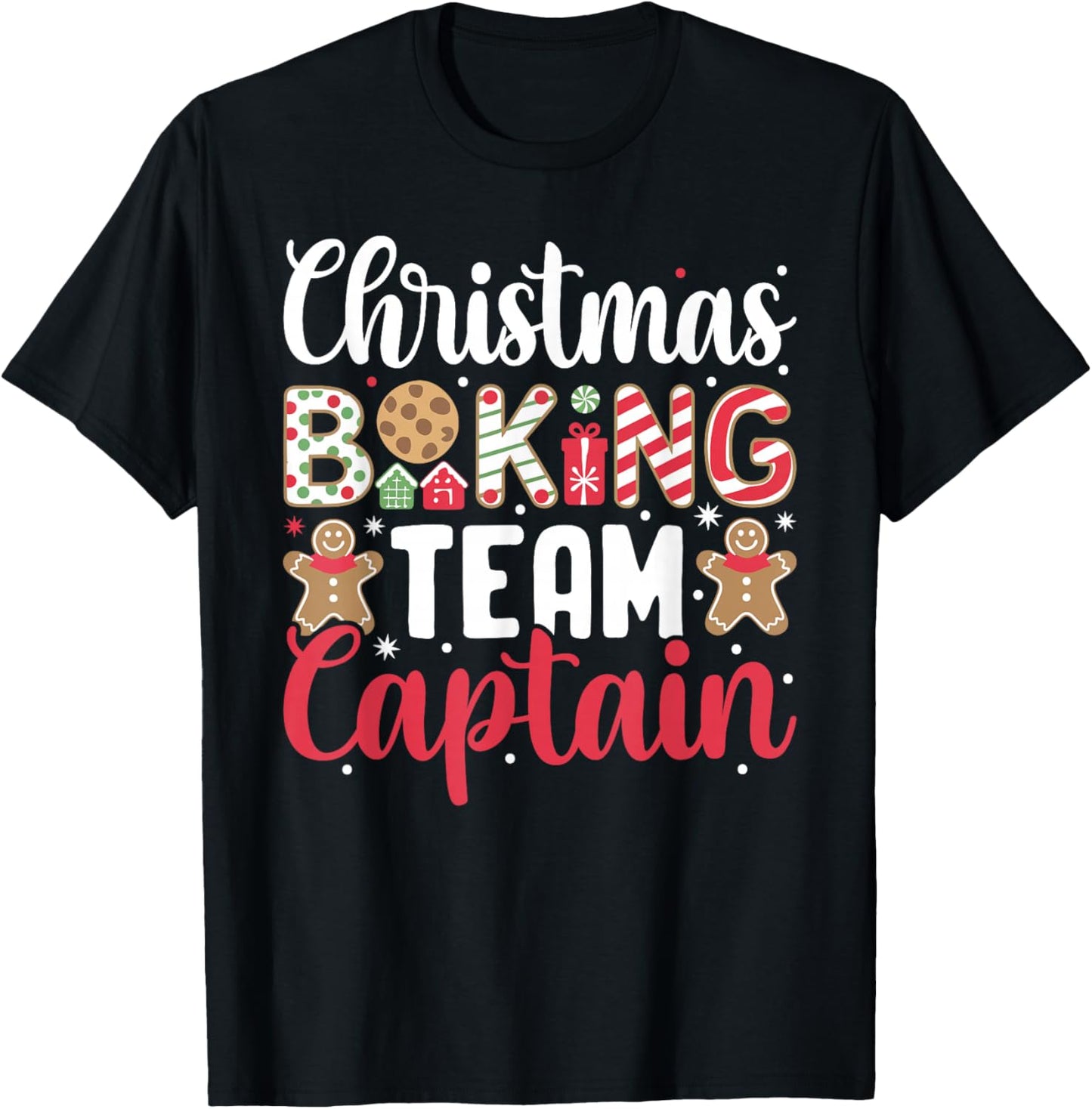 Funny Christmas Baking Team Captain Baking Christmas Cookie T-Shirt - T-Shirt | Black