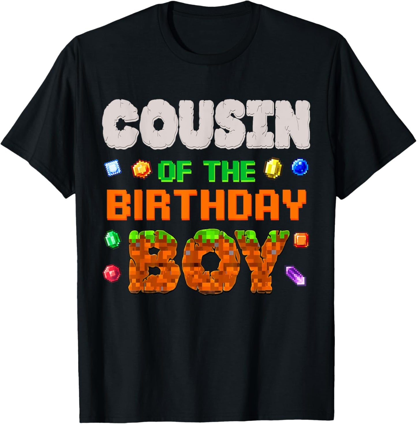 Cousin Of The Birthday Boy Video Game Pixel Number Gamer T-Shirt - T-Shirt | Black